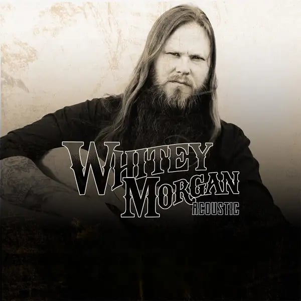 Whitey Morgan (Acoustic) 1