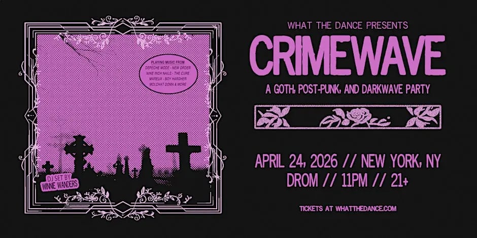 CRIMEWAVE [GOTH, POST PUNK & DARKWAVE PARTY] 1