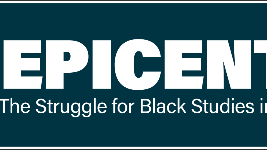 Epicenter: The Struggle for Black Studies in the Bay Area 1
