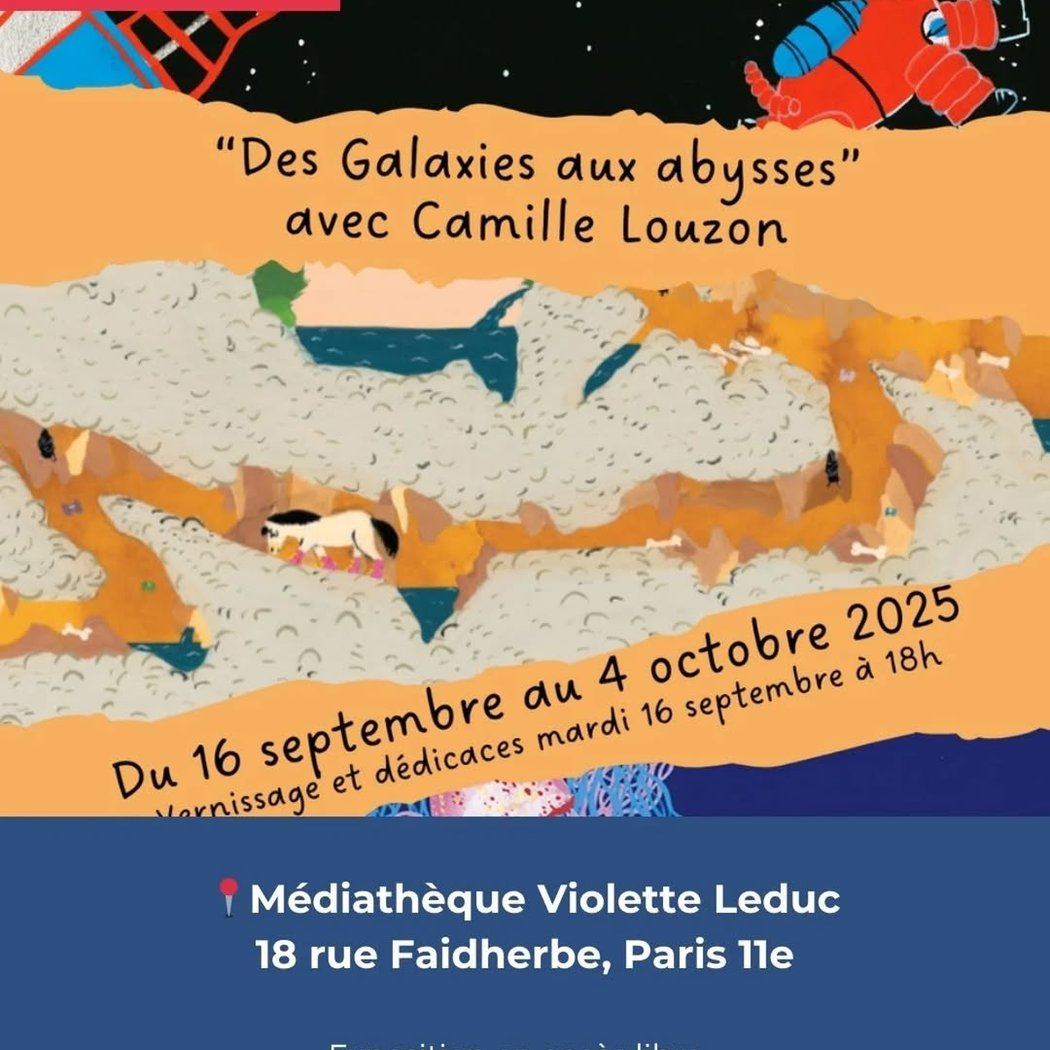 Exposition Des Galaxies aux abysses avec Camille Louzon 1