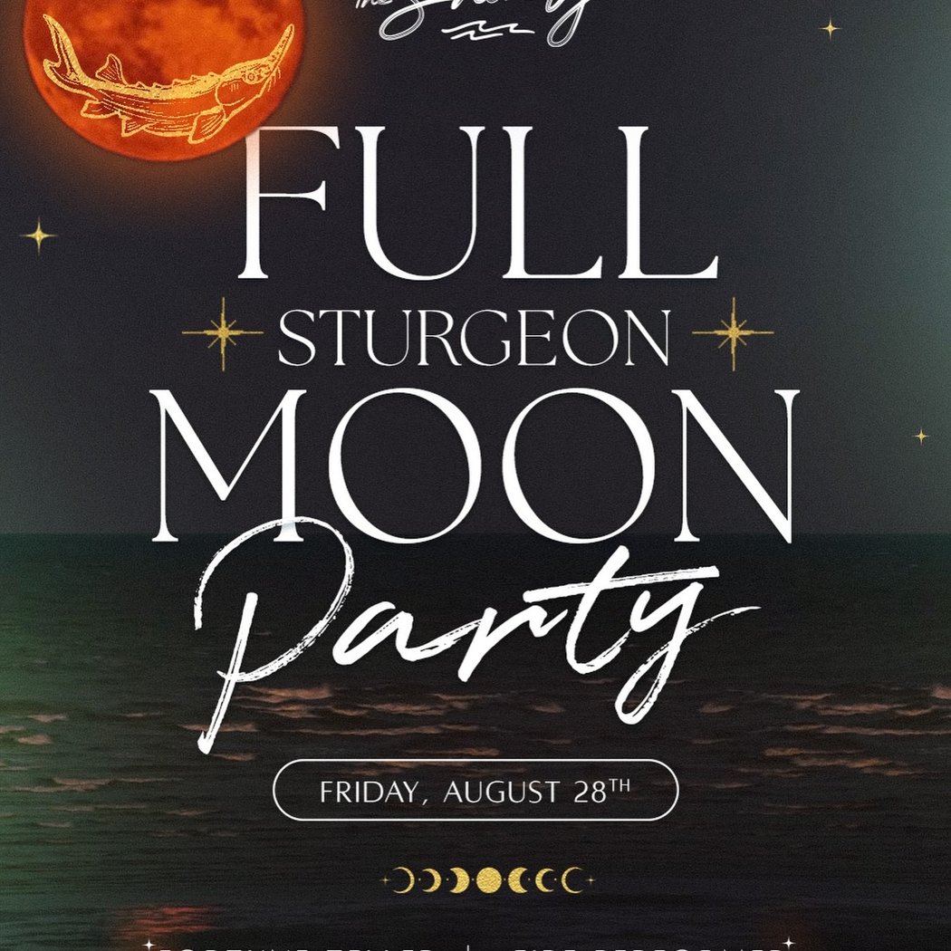 Full Sturgeon Moon Party 1