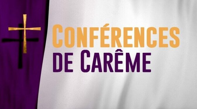 Conférences de Carême 1