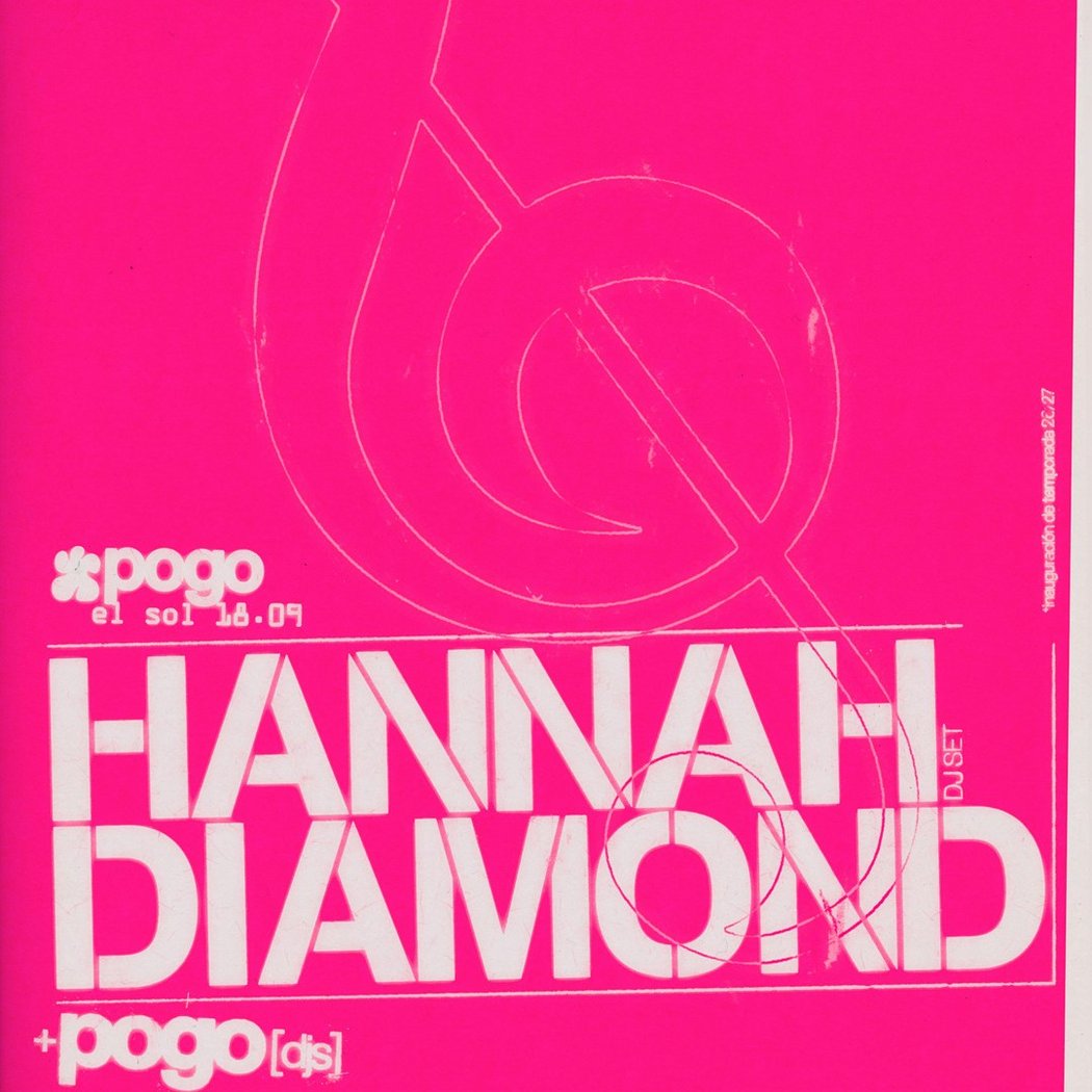 Pogo: Hannah Diamond + Pogo djs