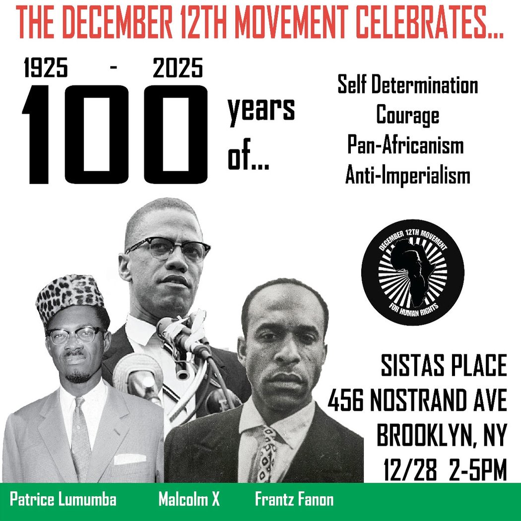 D12M Celebrates Centennials of Patrice Lumumba, Malcolm X & Frantz Fanon 1