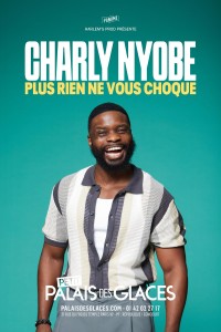 Charly Nyobe : Plus rien ne vous choque 1