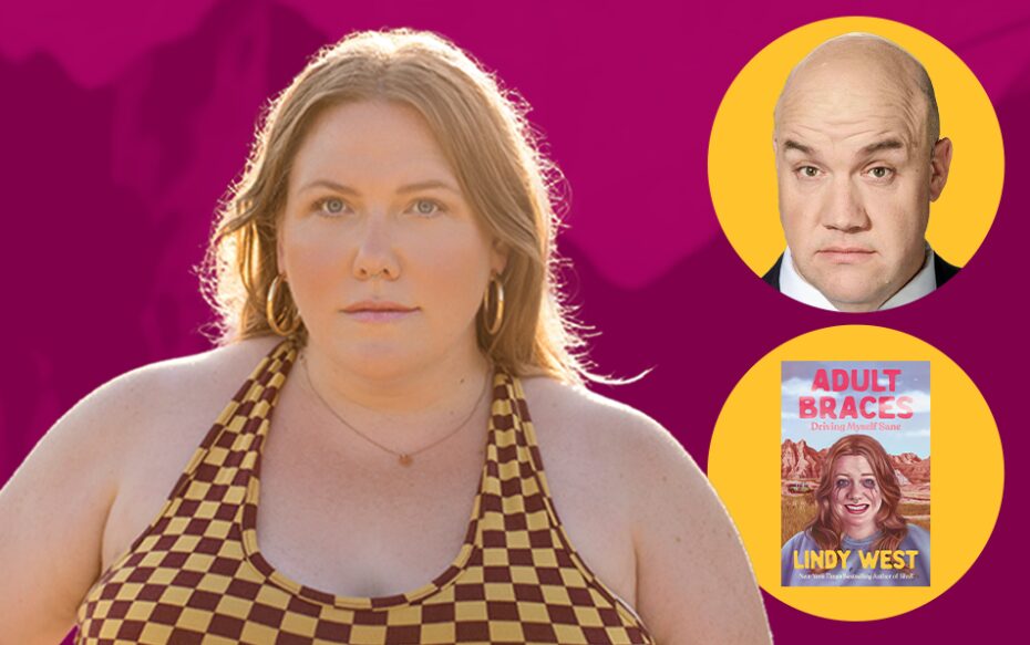 Lindy West, Adult Braces 1