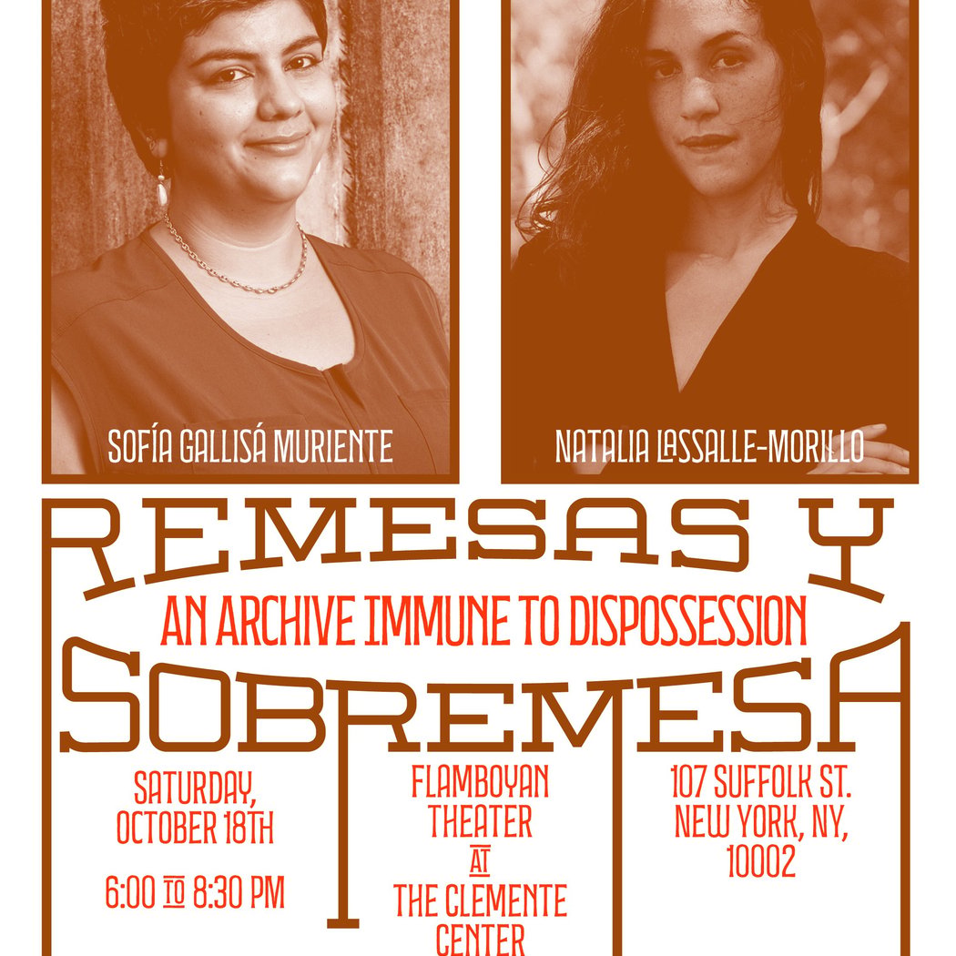 Remesas y Sobremesa – An Archive Immune to Dispossession 1
