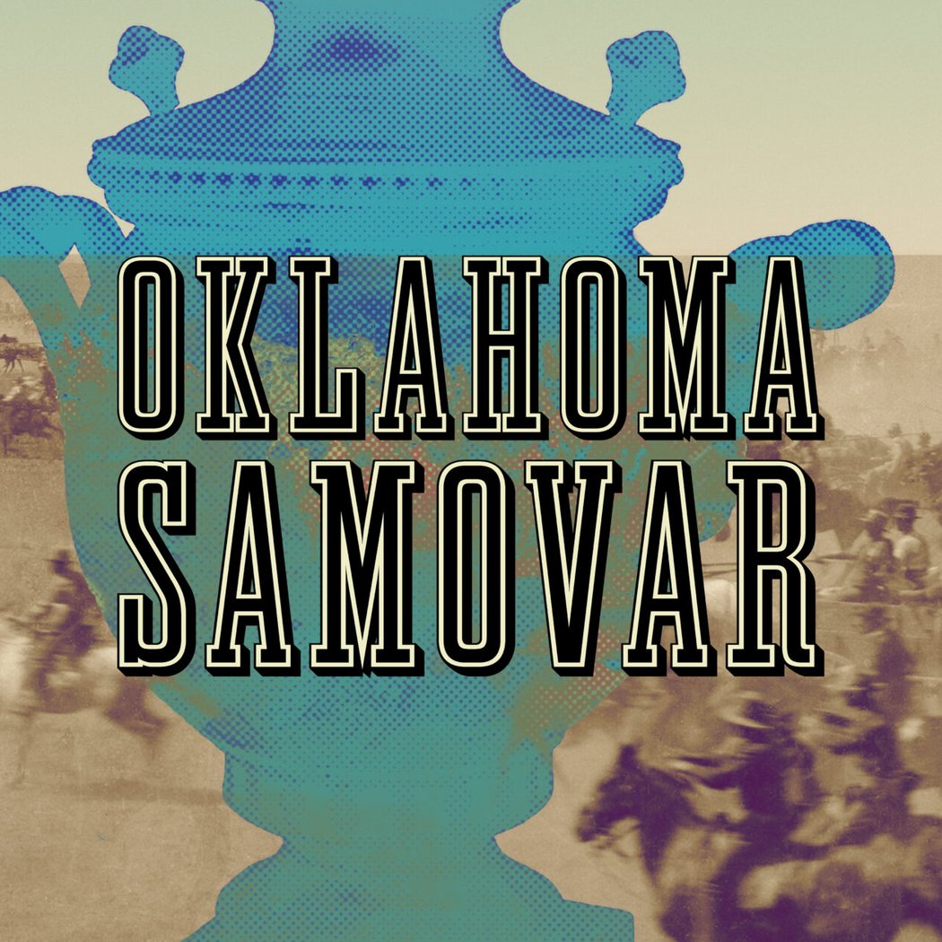 Oklahoma Samovar 1