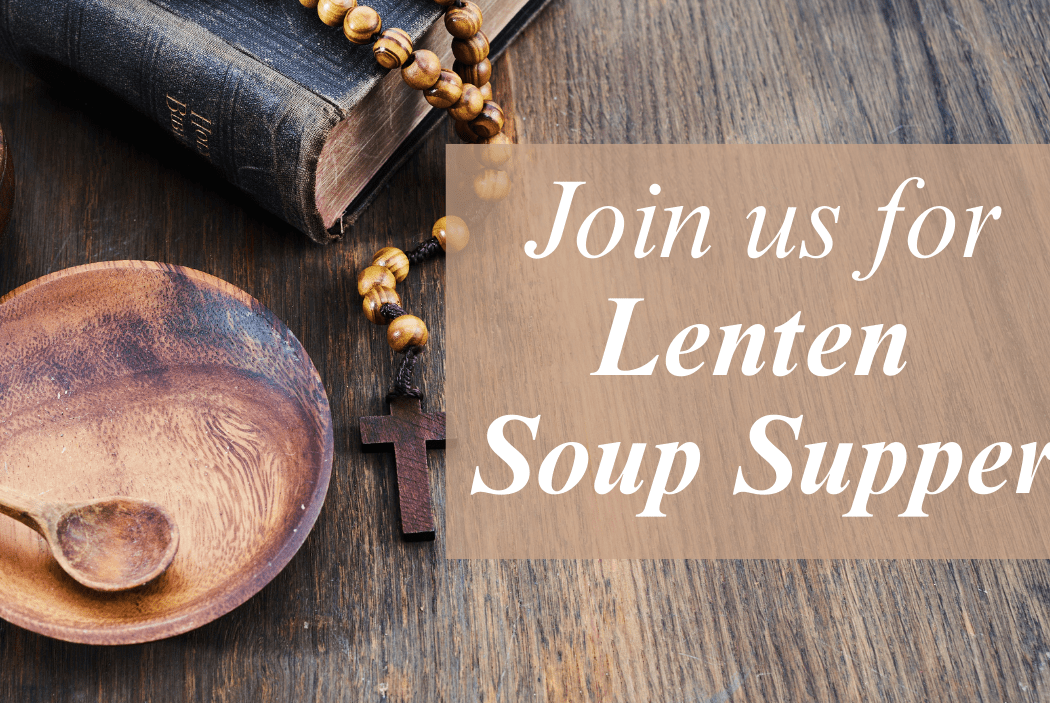 Lenten Soup Supper 1