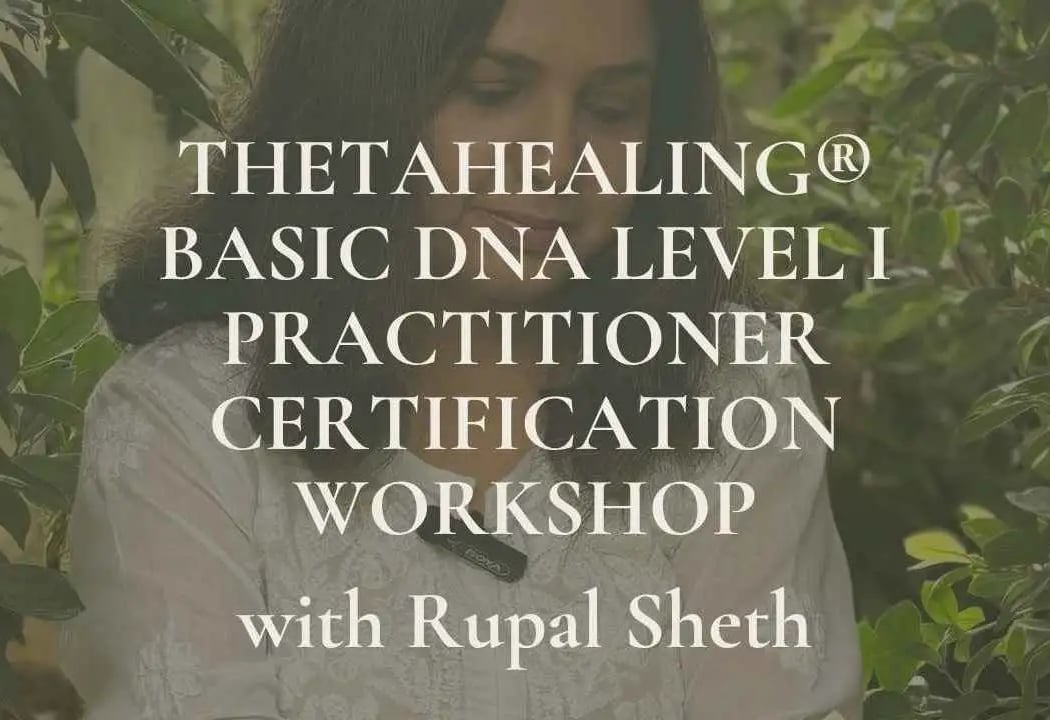 THETAHEALING® LEVEL I Practitioner Workshop 1