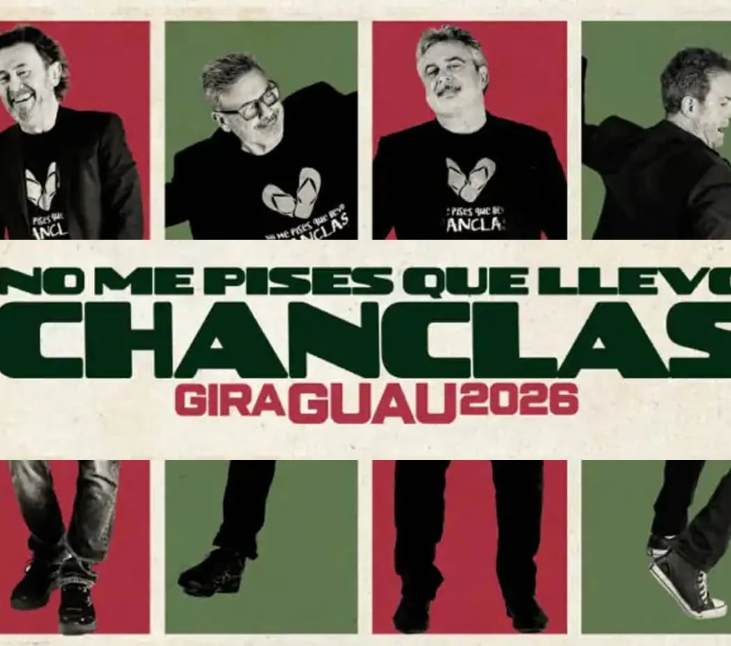 NO ME PISES QUE LLEVO CHANCLAS – GIRA GUAU 2026 2