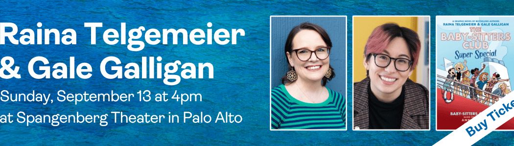 Book Launch with Raina Telgemeier and Gale Galligan 1