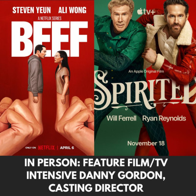 FEATURE FILM/TV Intensive Danny Gordon, CSA, Casting Director 1