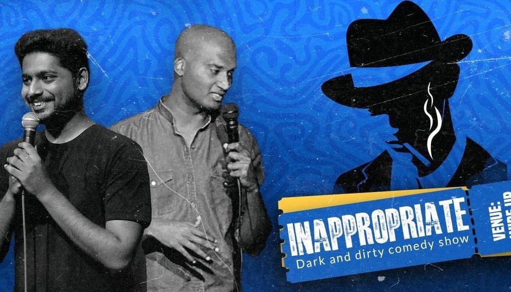 INAPPROPRIATE: A Dark & Dirty Comedy Show 1