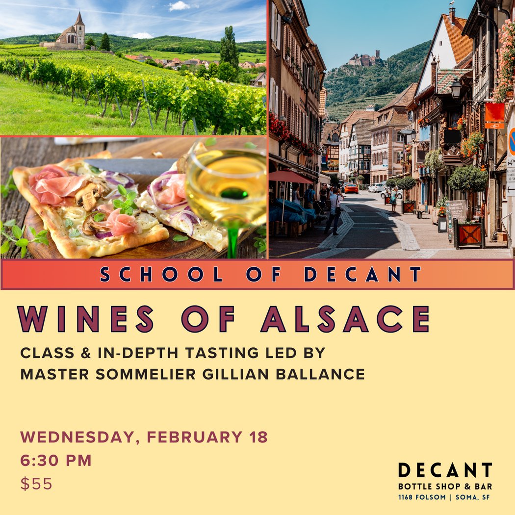 SCHOOL of DECANT: The Wines of Alsace 1