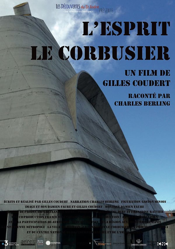 Documentaire L'esprit Le Corbusier 1