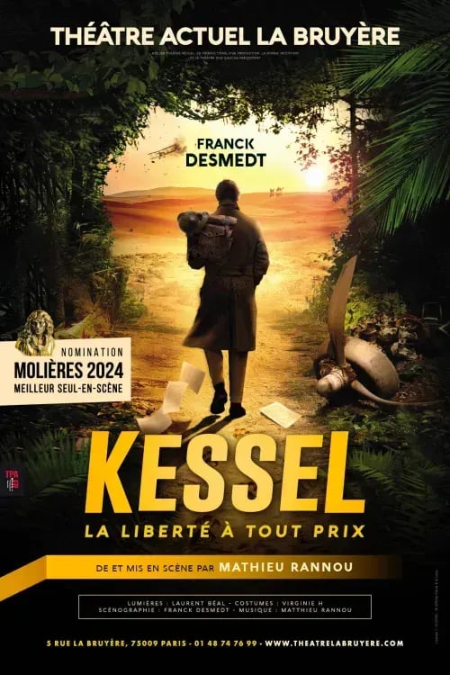 Kessel, la liberté à tout prix 1