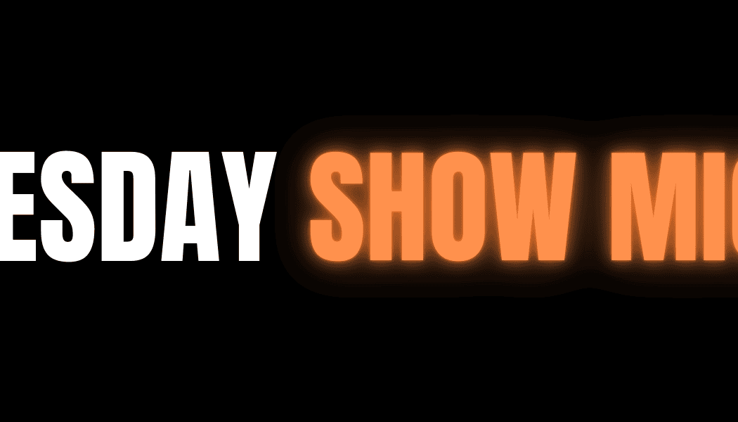 The Wednesday Show MIC 1