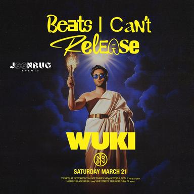 Wuki: Beats I Can’t Release Tour 1