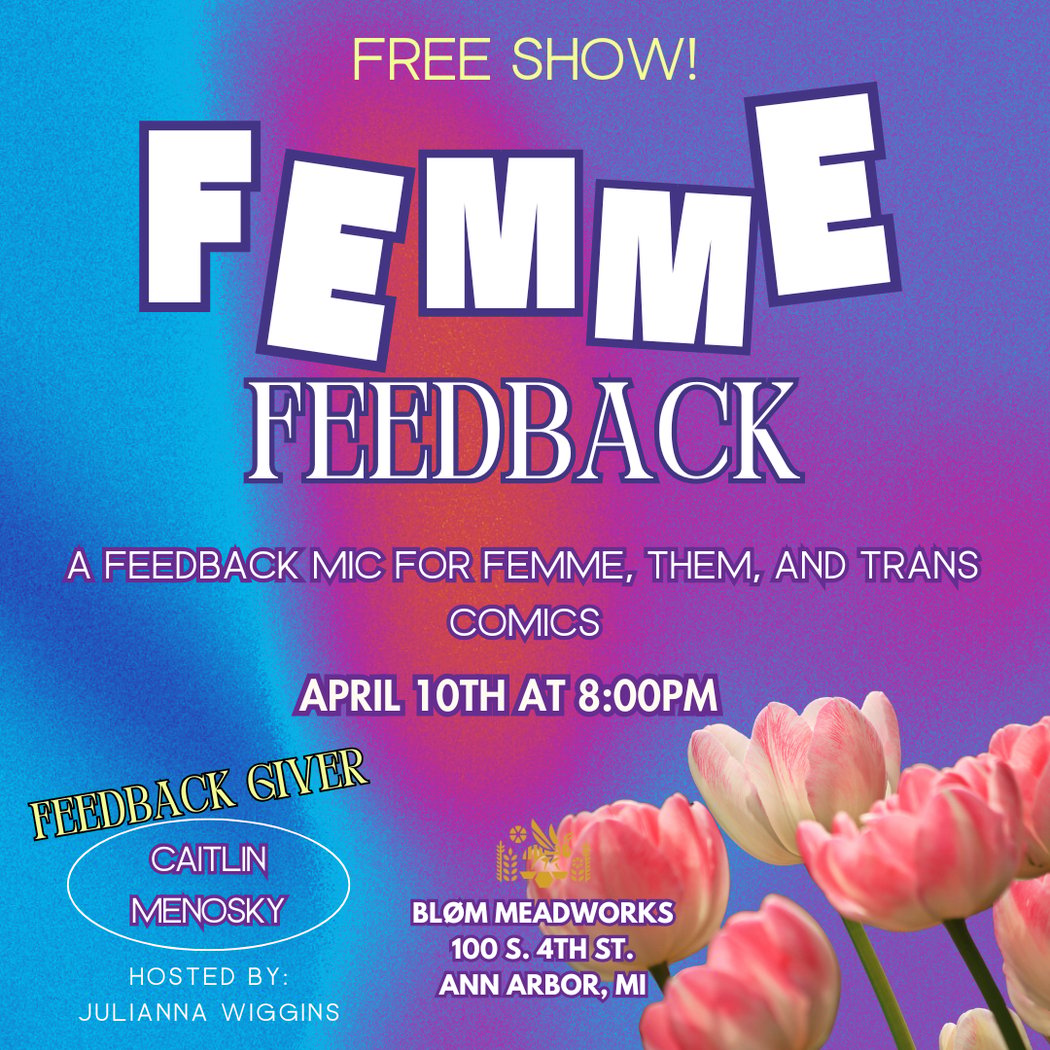 Femme Feedback - Comic Open Mic 1