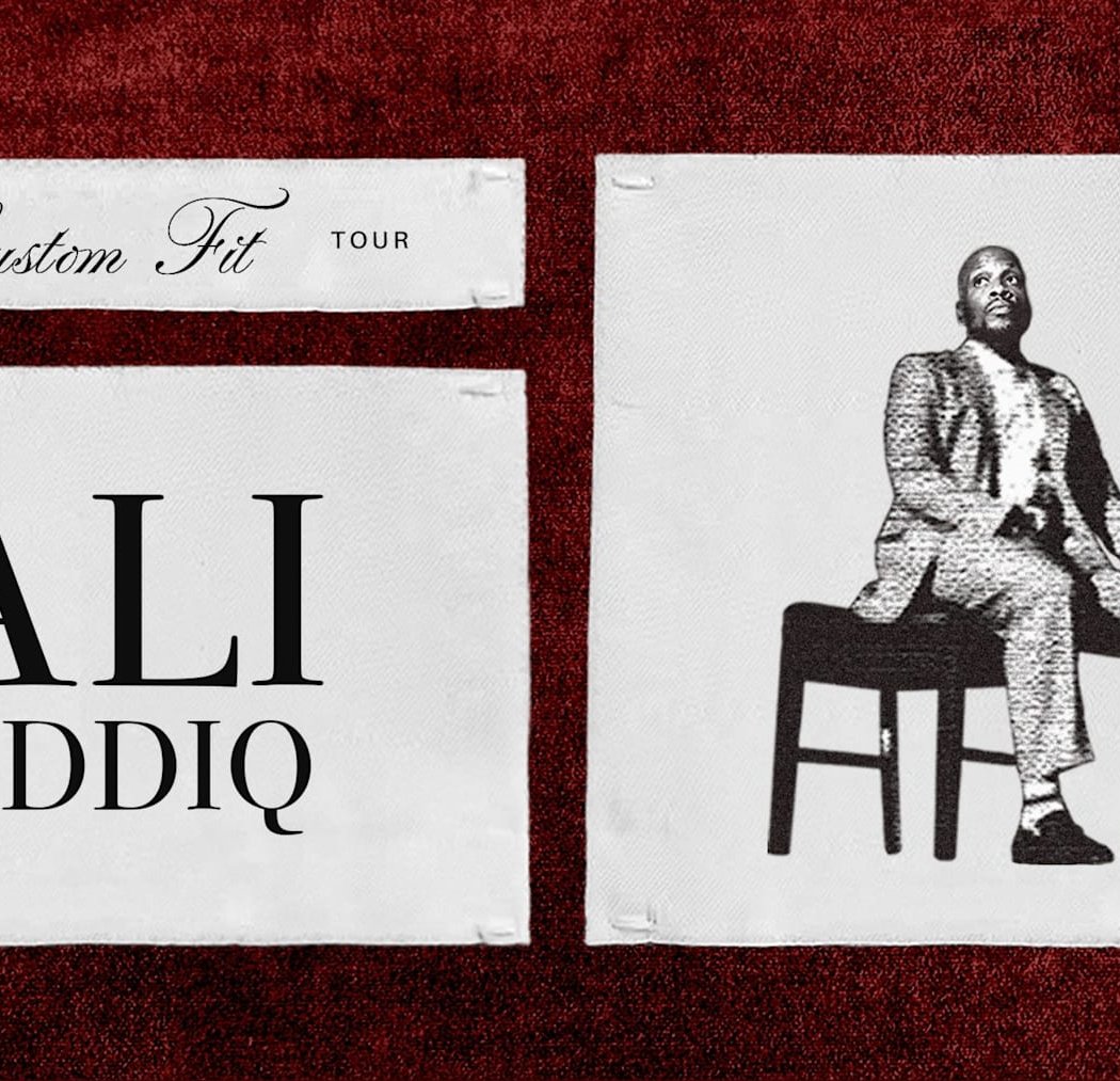 Ali Siddiq: The Custom Fit Tour 1