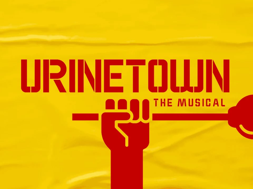 Urinetown: The Musical