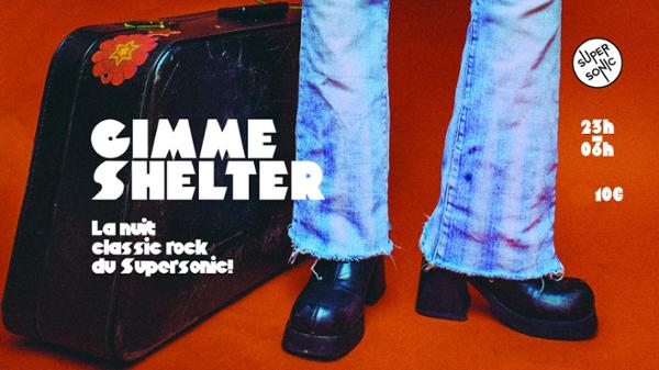 Gimme Shelter / La nuit Classic Rock 1