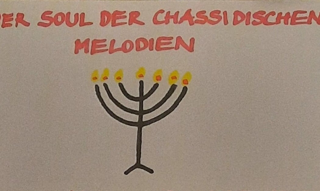 Der Soul der chassidischen Melodien
