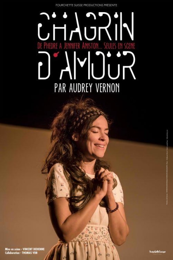 Audrey Vernon : Chagrin d'amour 1