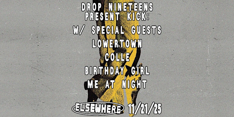 Drop Nineteens, Lowertown, Colle, Birthday Girl, Me at Night 1