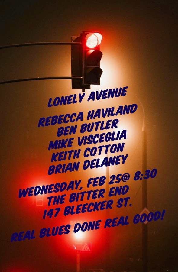 Lonely Avenue W/Rebecca Haviland, Ben Butler, Mike Visceglia, Keith Cotton, Brian Delaney 1