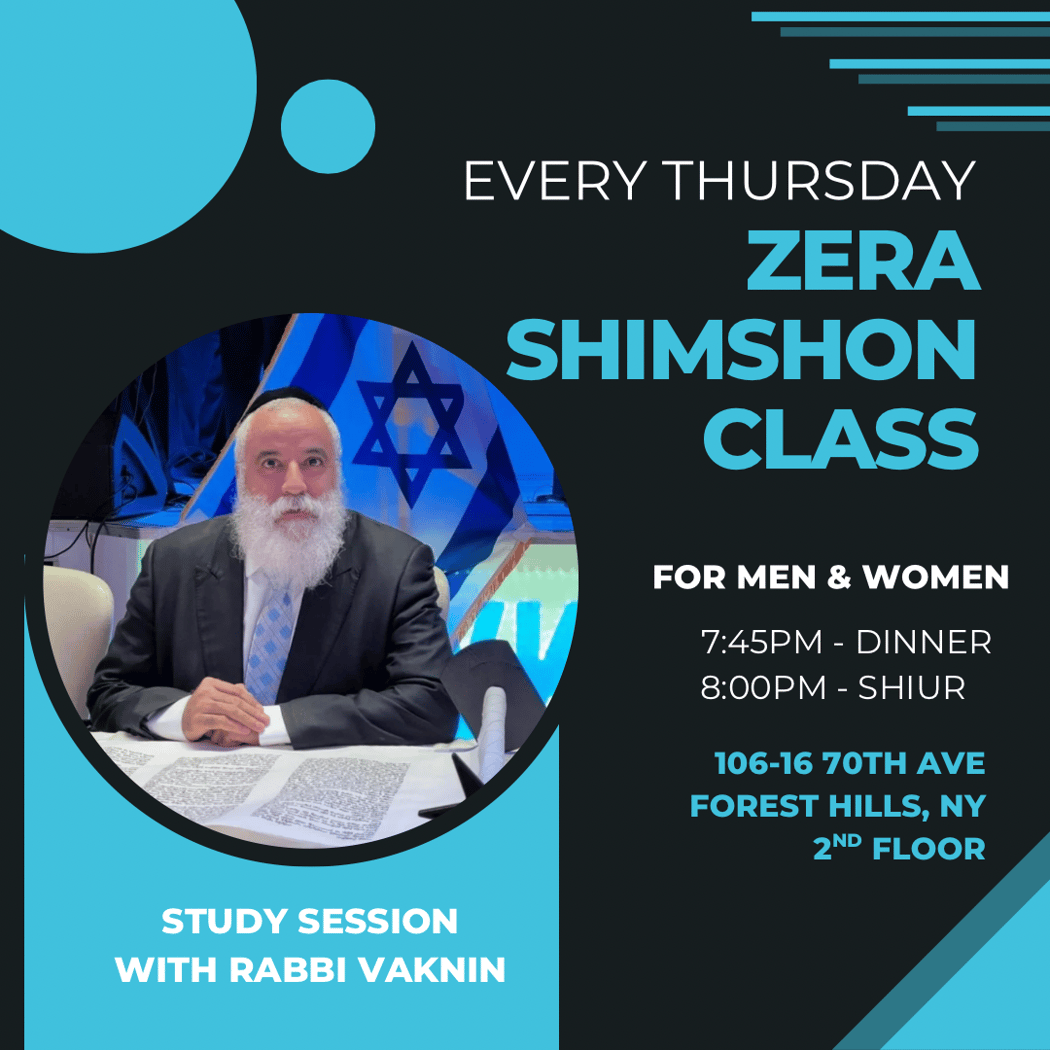 Weekly Zera Shimshon Study with Rabbi Vaknin – Open to All
