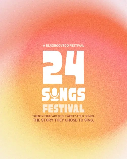 24 Songs Festival by BlrGrooveCo 2