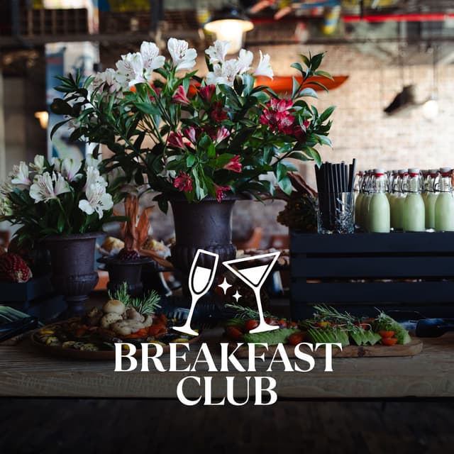 BREAKFAST CLUB
