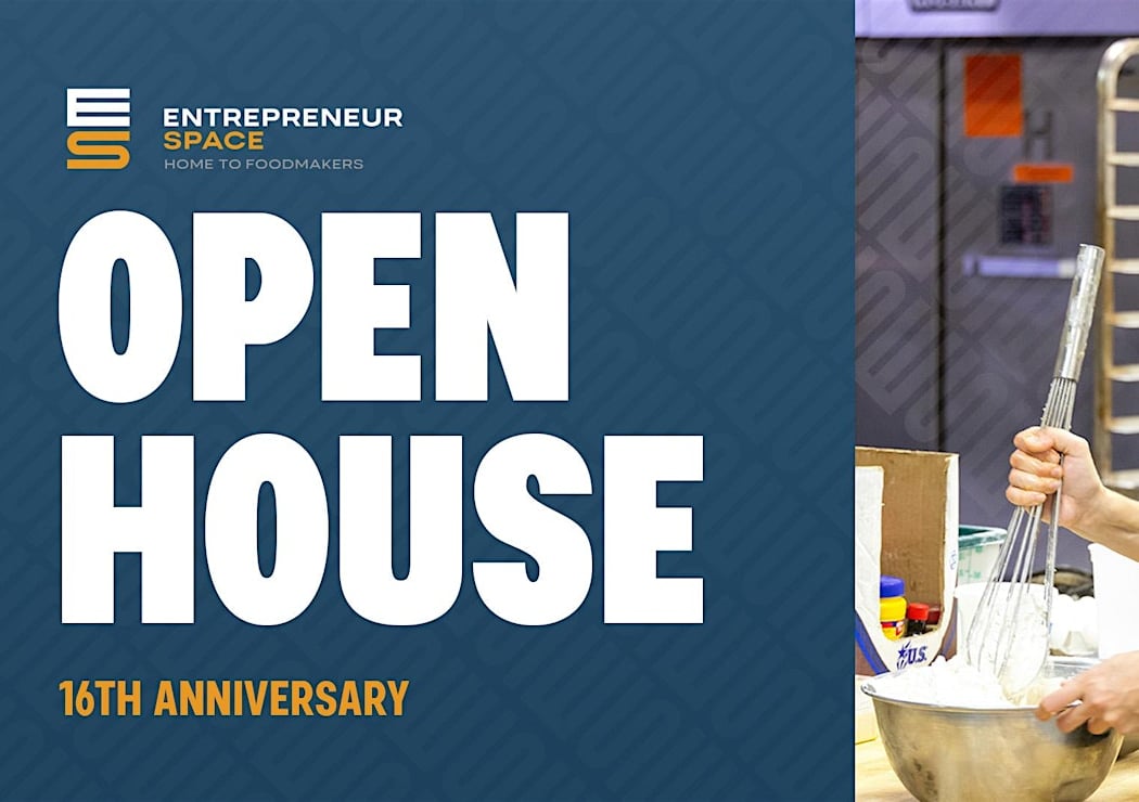 Entrepreneur Space: 16th Anniversary Open House