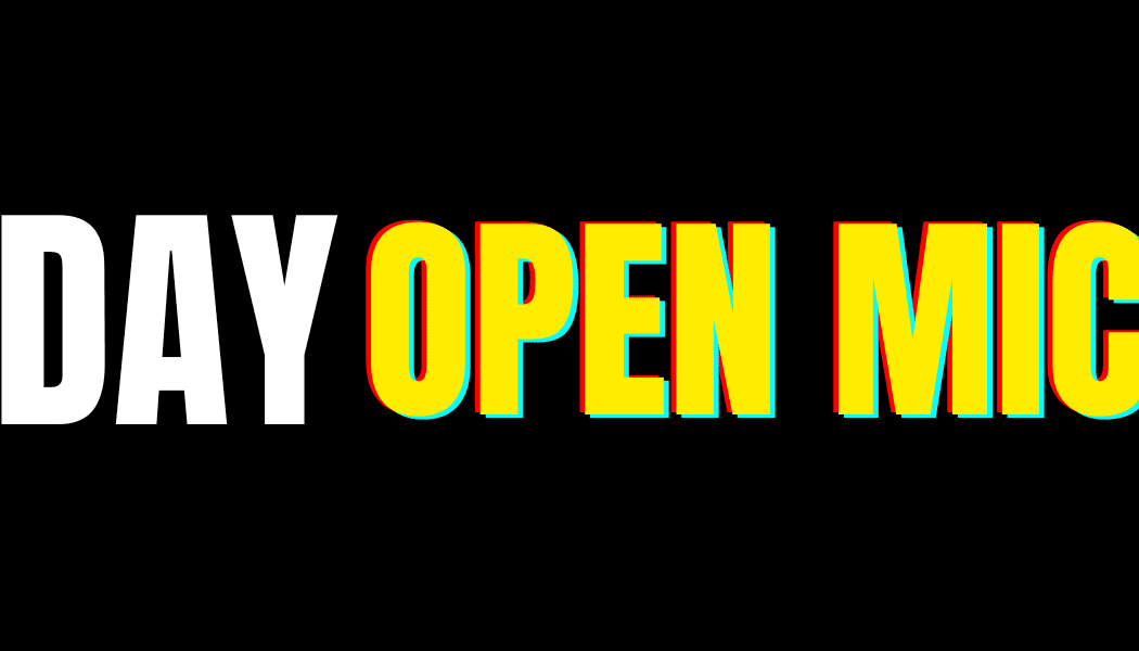 Monday Open Mic! w/ Obi O’Brien 1