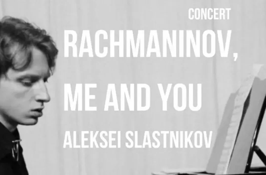 Rachmaninov, me and you 1
