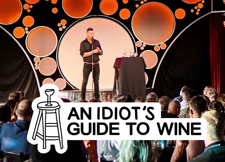 An Idiot’s Guide to Wine 1