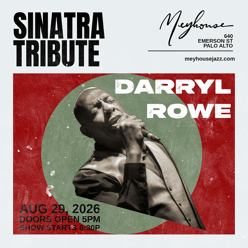Award-Winning Vocalist Darryl Rowe: Sinatra Meets Nat King Cole & More