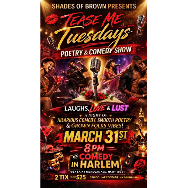 Tease Me Tuesdays: Poetry & Comedy Show 1