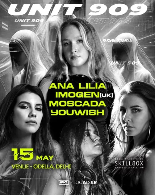 UNIT 909 Presents Imogen(UK), Ana Lilia, Moscada & Youwish 1