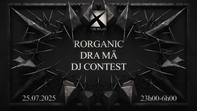 Nexus: Rorganic | Dra Ma & More 1