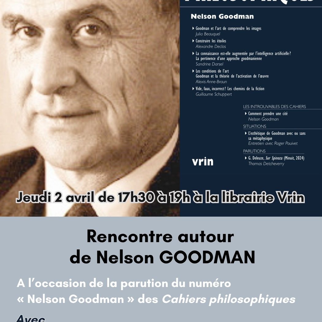 Rencontre autour de Nelson Goodman 1