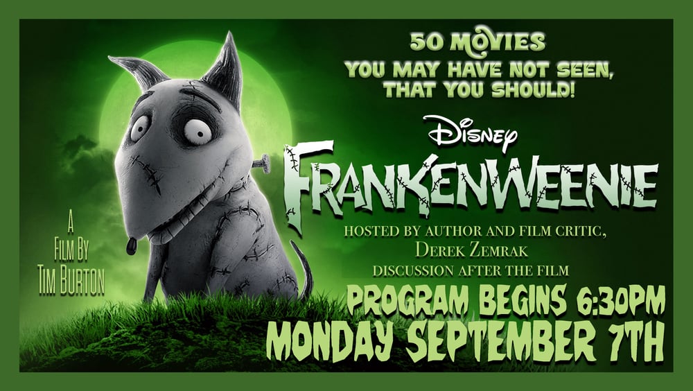 Monthly Film Series - 50 Movies You May Not Have Seen That You Should! 2
