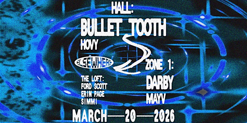Bullet Tooth, Darby, Hovy, Mayv, Ford Scott, Erin Page, Simmi 1