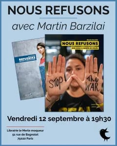 NOUS REFUSONS - avec Martin Barzilai 1