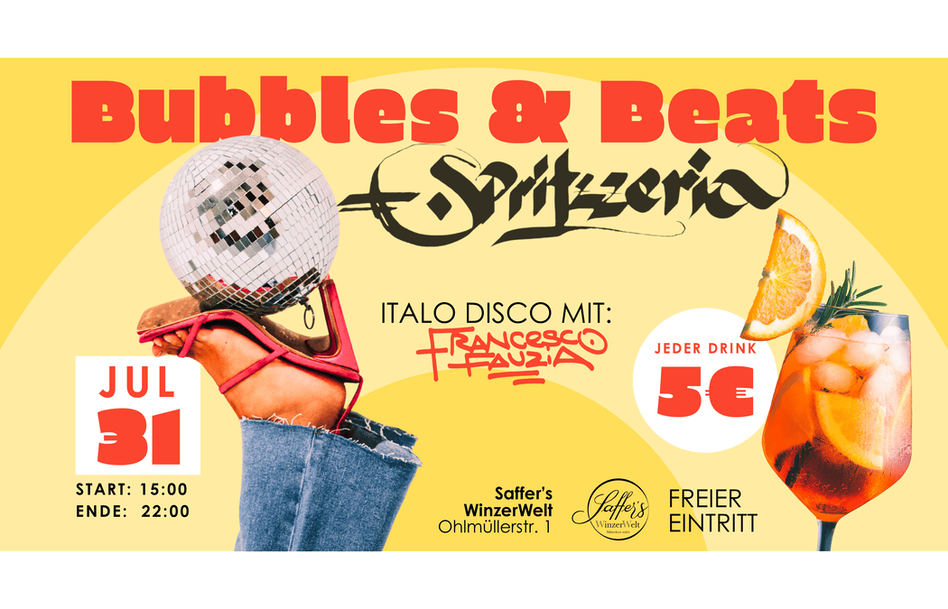 Bubbles & Beats x Spritzzeria: Italo Disco mit Francesco Fauzia 1