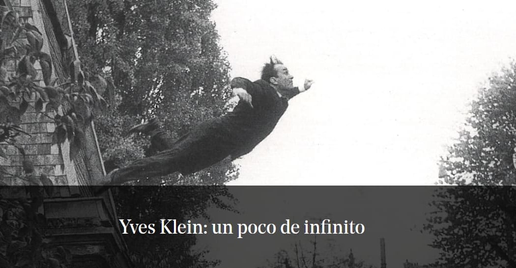 UN POCO DE INFINITO – Yves Klein 1