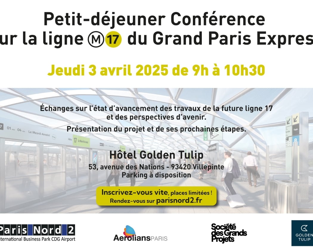 Petit-déjeuner Conférence sur la ligne 17 du Grand Paris Express 1