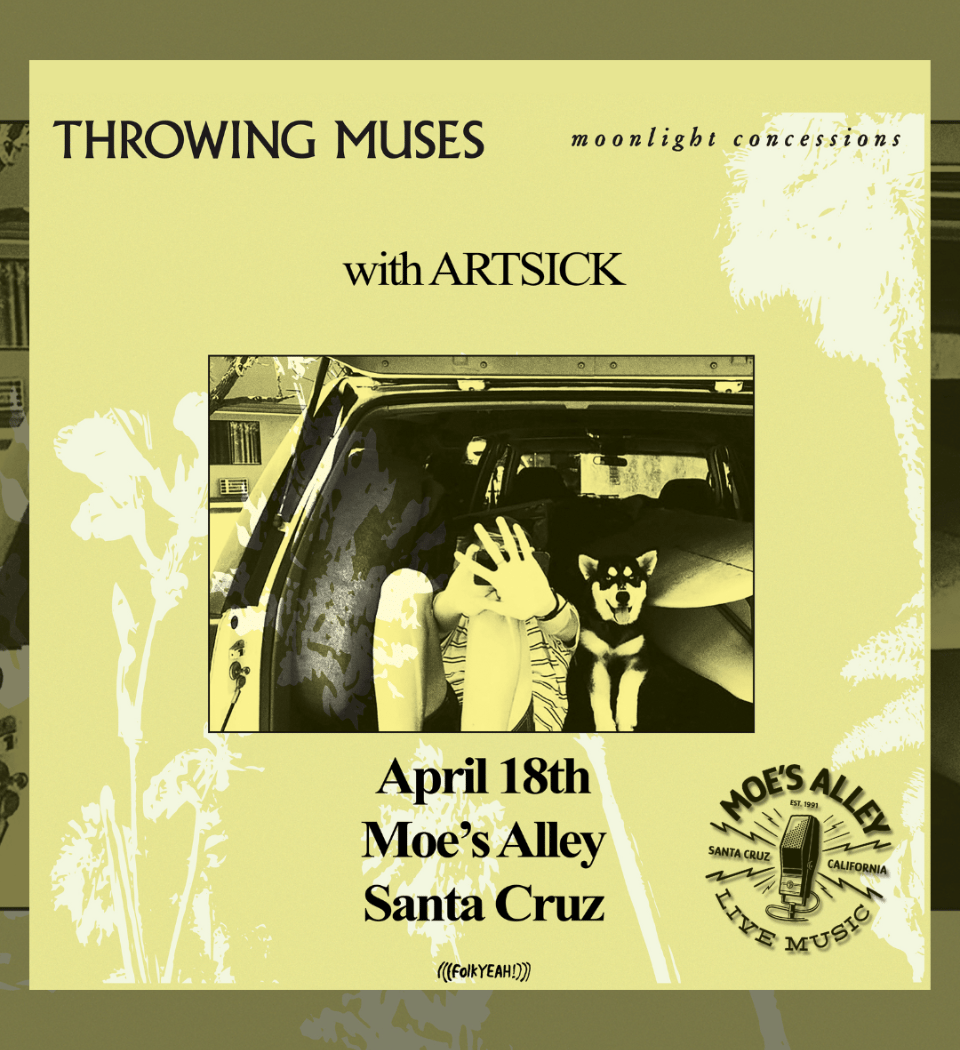 Throwing Muses w/ Artsick 1